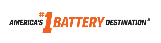 AMERICA'S #1 BATTERY DESTINATION Δ