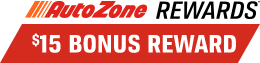 AutoZone REWARDS | $15 BONUS REWARD