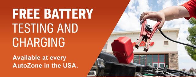 FREE BATTERY TESTING AND CHARGING | Available at every AutoZone in the USA.