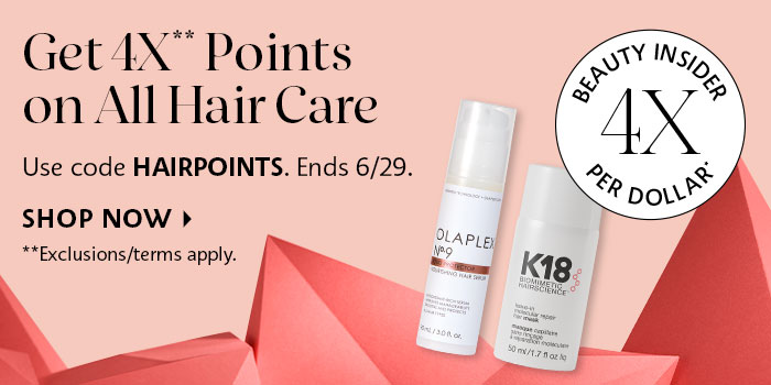Get 4X Points on all Hair Care