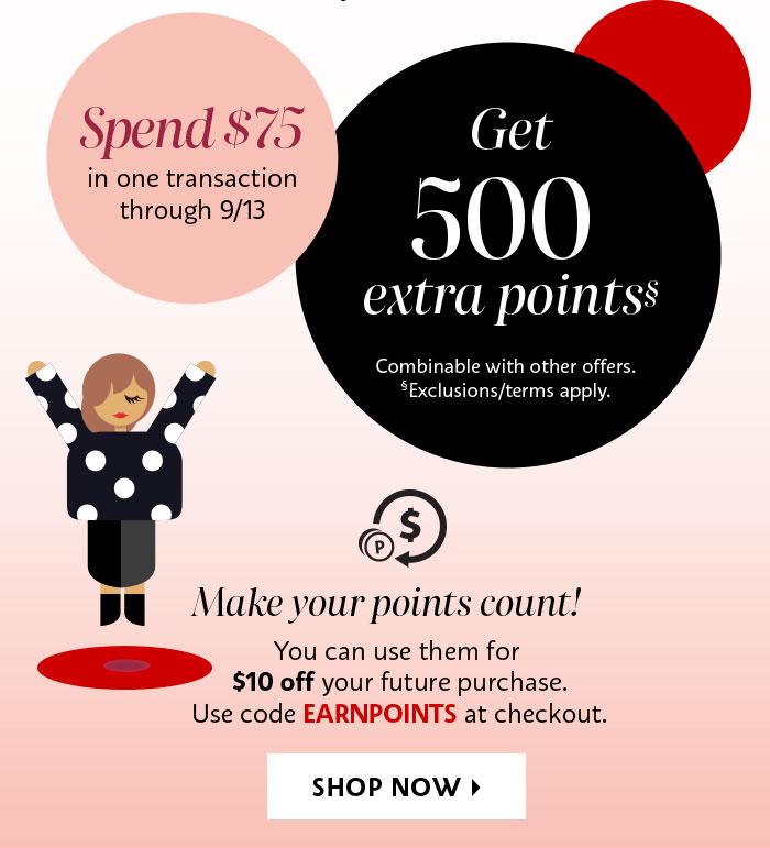 Spend $75 get 500 points