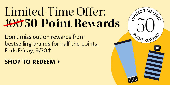 Limited-Time Offer: 50-Point Rewards
