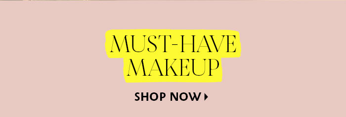 Must Have Makeup