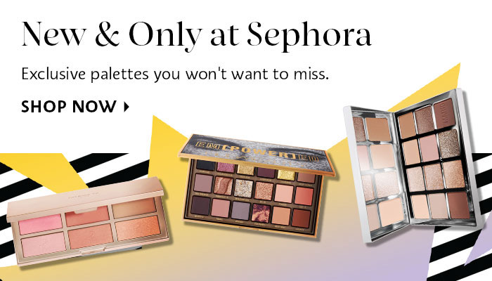 New & Only at Sephora