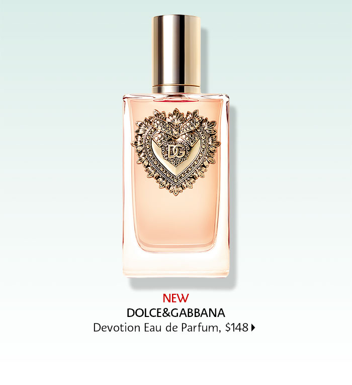 New Dolce&Gabbana Devotion