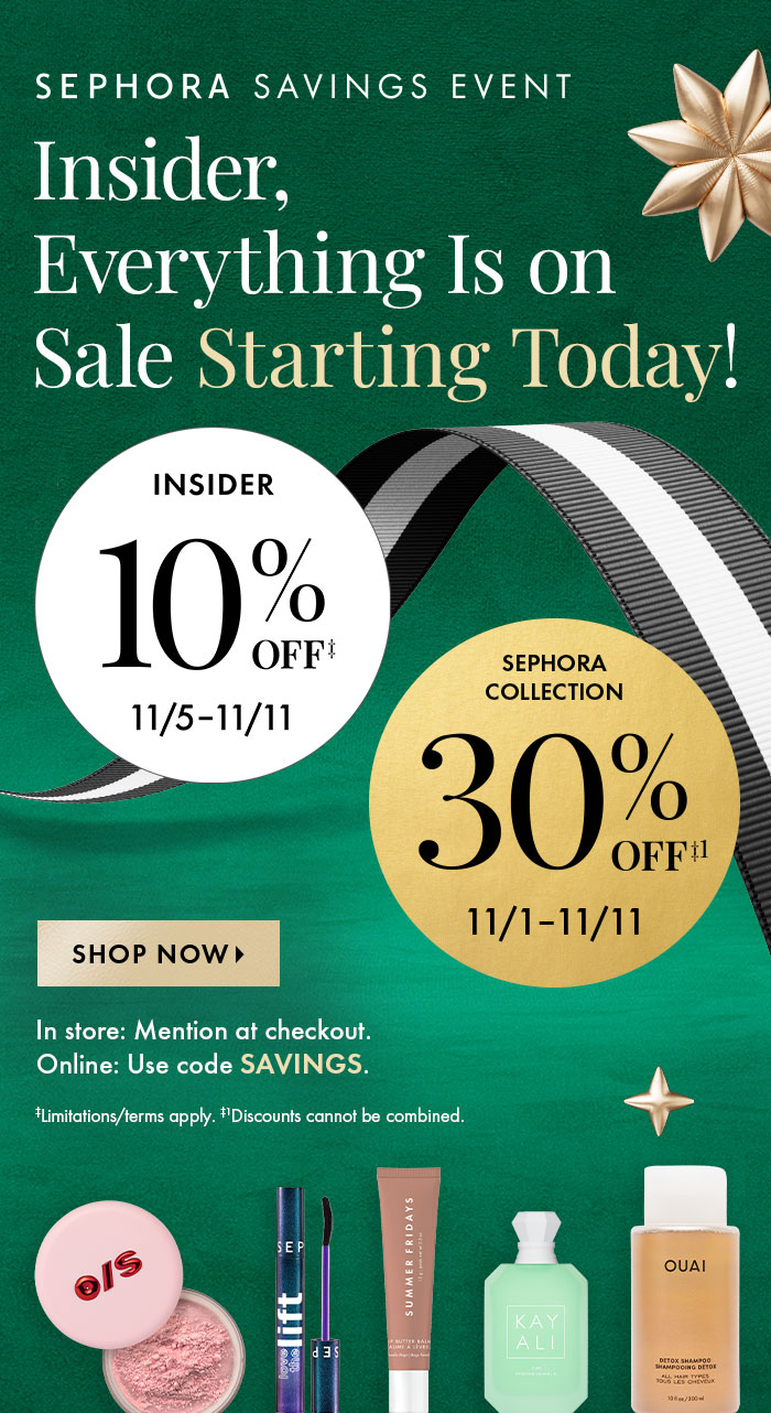 Insider, Everything Is On Sale Starting Today!