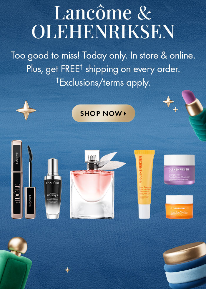 lancome and Olehenricksen