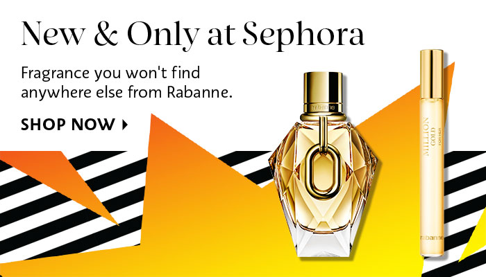 Only at Sephora