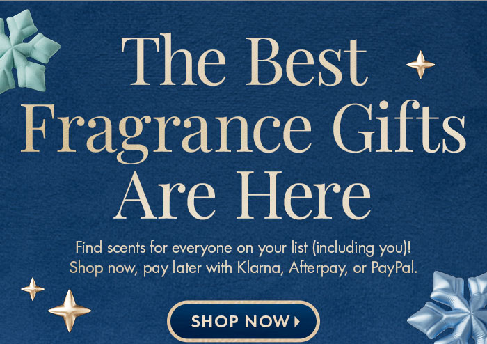 The Best Fragrance Gifts Are Here