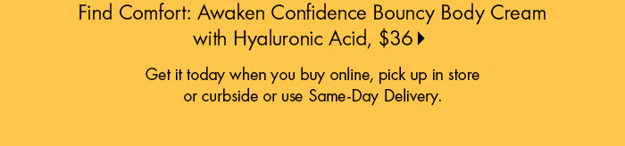 Rare Beauty  Find Comfort: Awaken Confidence Bouncy Body Cream with Hyaluronic Acid