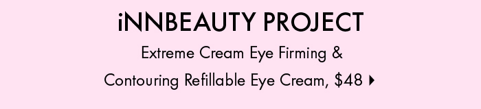 iNNBEAUTY PROJECT Extreme Cream Eye