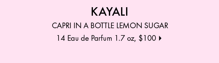 KAYALI CAPRI IN A BOTTLE LEMON SUGAR | 14 Eau de Parfum