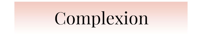 Complexion