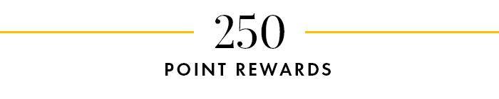 Hero: 250 point rewards