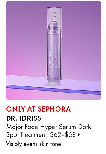 Dr. Idriss Major Fade Hyper Serum Dark Spot Treatment