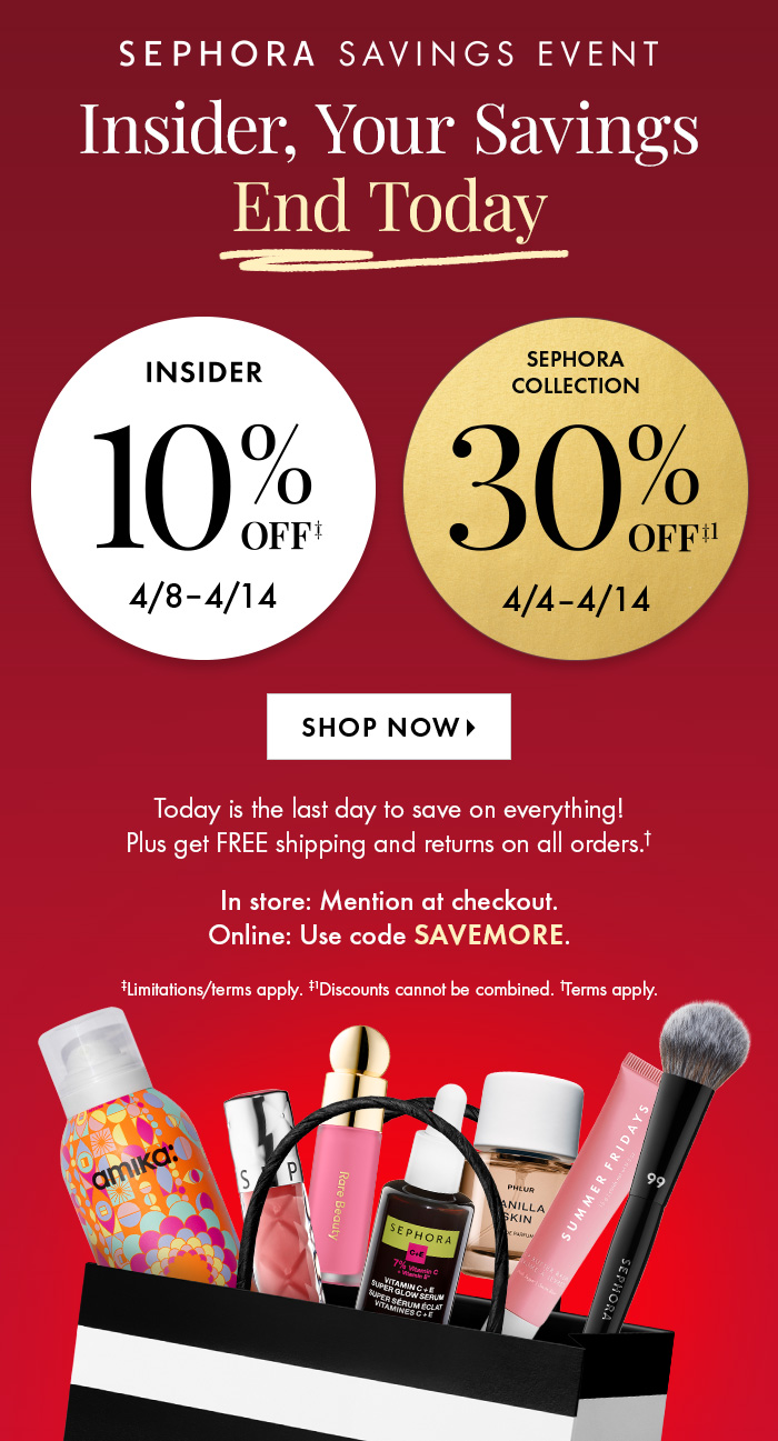 Insider, Your Savings End Today