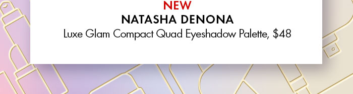 Natasha Denona Luxe Glam Eyeshadow Palette Compact