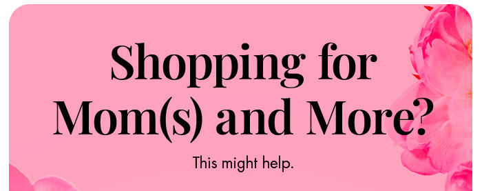 Mothers Day Gift Guide