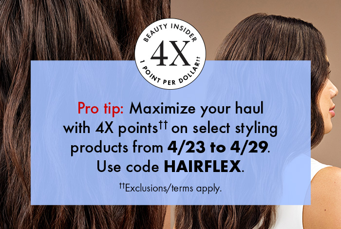 PROMOTION HERO - 4X POINTS HAIRFLEX