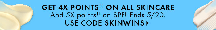 THIN TOP BANNER - 4X SKINCARE WPME (5/14-5/20)