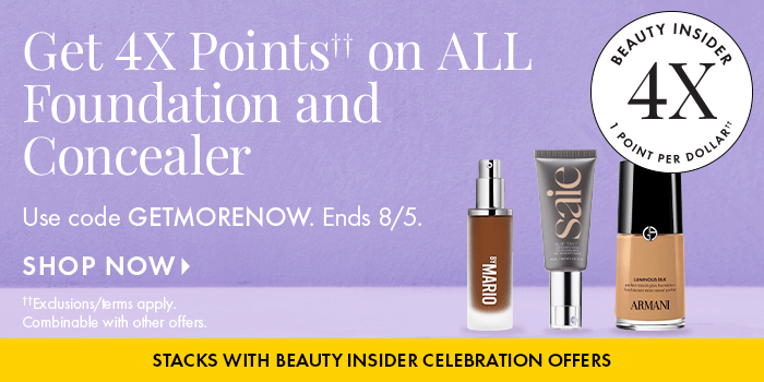 4X Points on Foundation and Concealer