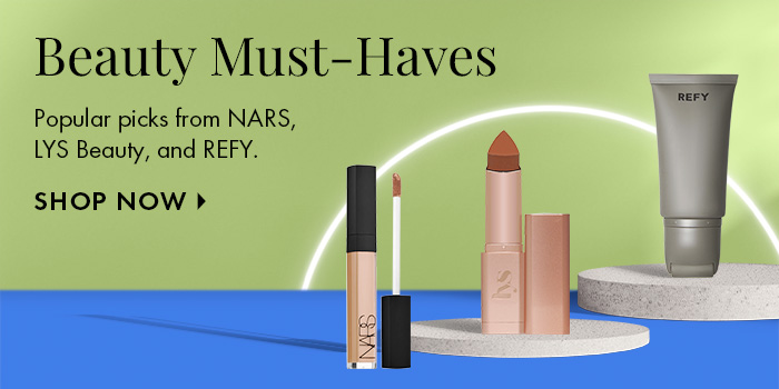 Beauty Must-Haves