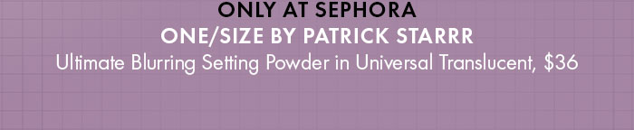 ONE/SIZE by Patrick Starrr Ultimate Blurring Setting Powder