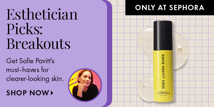 Esthetician Picks: Breakouts