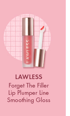 Lawless Forget The Filler Lip Plumper Line Smoothing Gloss