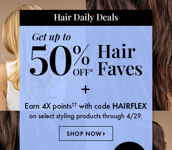 Get up to 50% Off Hair Faves