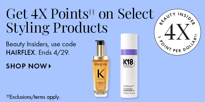Get 4X Points on Select Styling Products