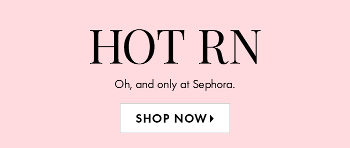 Hot right now
