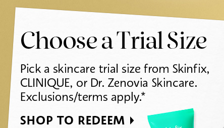 Choose a Trial Size