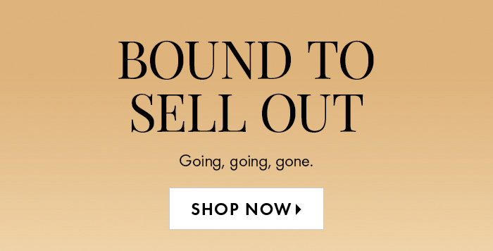Bound to Sell Out
