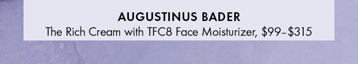 Augustinus Bader The Rich Cream Face Moisturizer with TFC8®