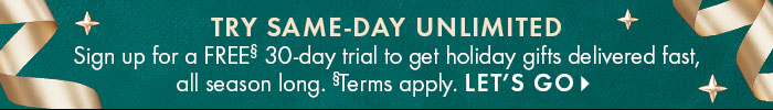 Try Same-Day Unlimited