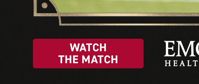 WATCH THE MATCH  
