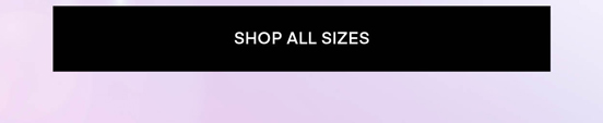 Shop All Sizes