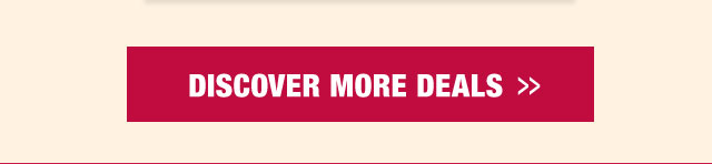 Discover more deals