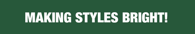 Making styles bright!