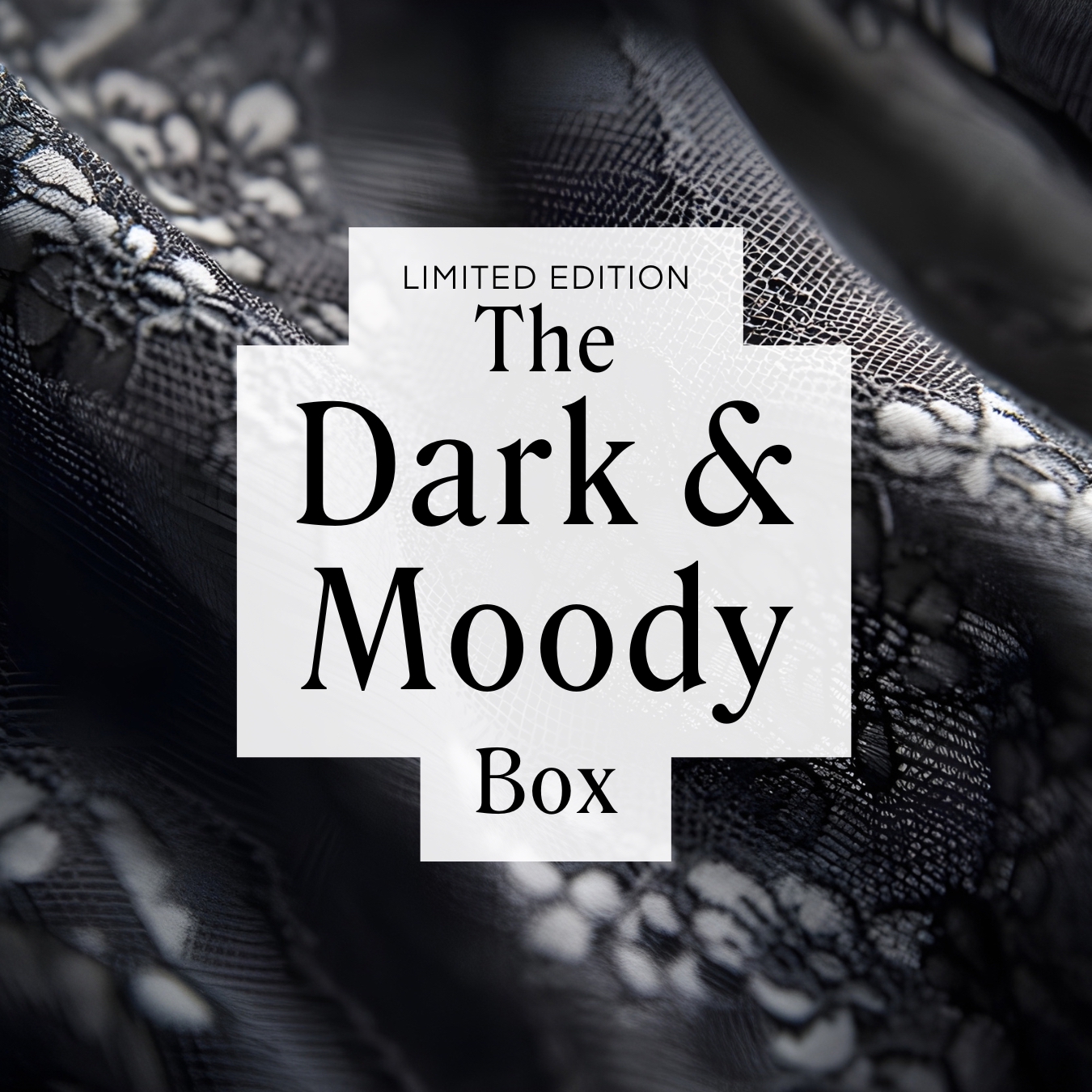 The Dark & Moody Box