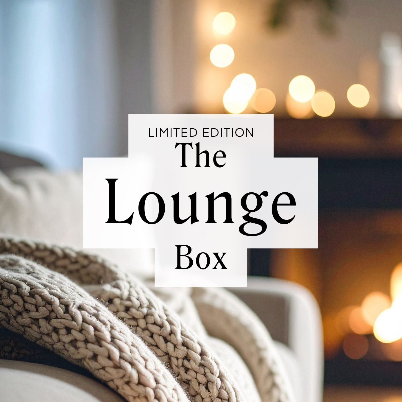 The Lounge Box