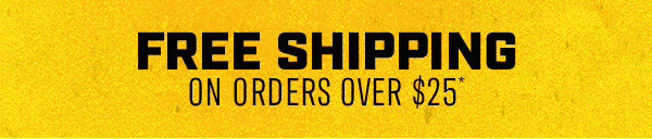 Free Shipping over $25