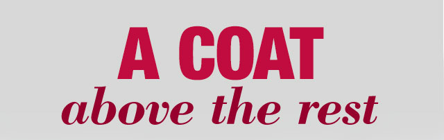 A coat above the rest
