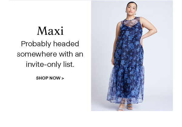 Shop Maxi Dresses